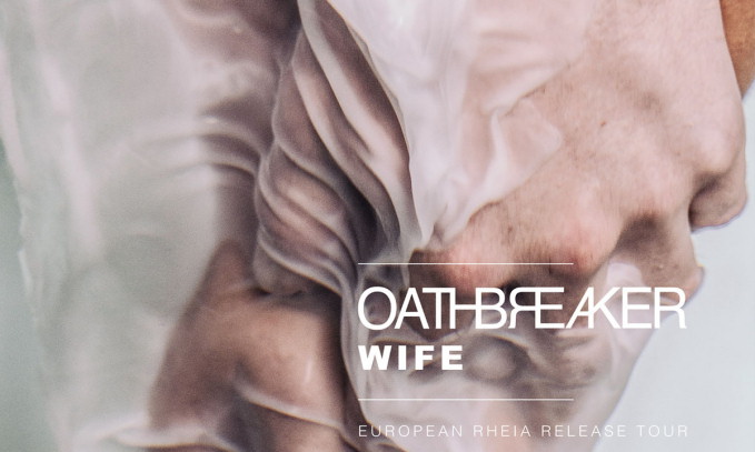Oathbreaker und Wife im UT Connewitz
