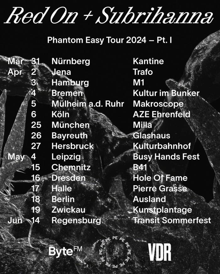 Red On + Subrihanna Phantom Easy Tour