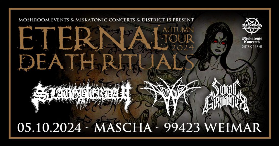 Eternal Death Rituals im Mascha Weimar